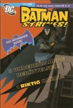 Batman Strikes! nr 1 2006 *